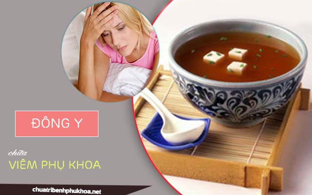 Kinh nghiệm chữa viêm nhiễm phụ khoa bằng Đông y
