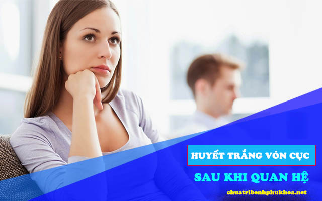 Huyết trắng vón cục và ngứa vùng kín