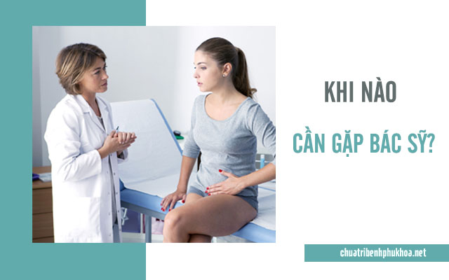 Khi có dấu hiệu u nang nào thì cần gặp bác sỹ?