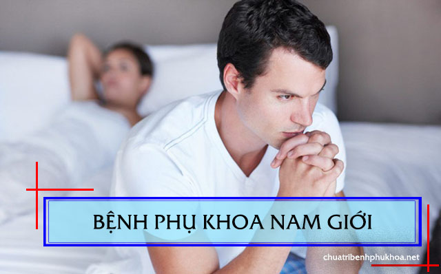 Các bệnh phụ khoa ở nam giới thường gặp