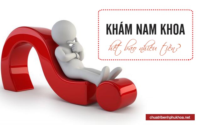 Bảng giá khám nam khoa