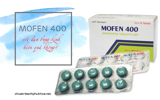 Mofen 400 trị đau bụng kinh có hiệu quả không?