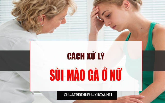 triệu chứng sùi mào gà ở nữ