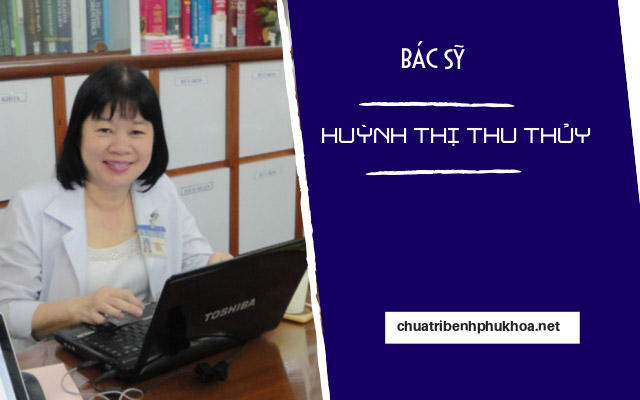 Bác sỹ Huỳnh Thị Thu Thủy