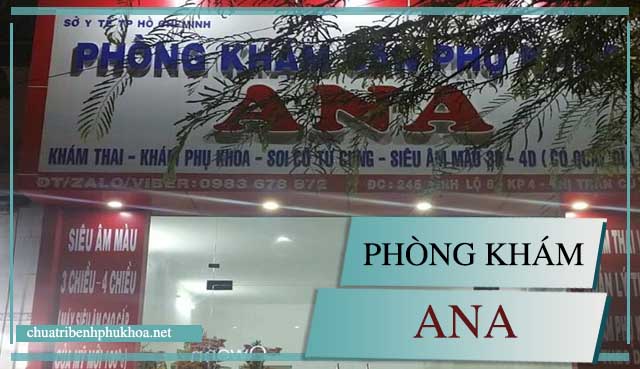 Phòng khám sản phụ khoa ngoài giờ Ana tại TP HCM