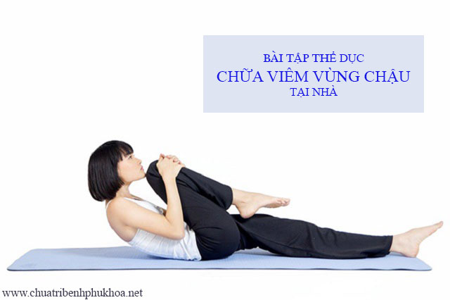 Vật lý trị liệu trị viêm vùng chậu Cách điều trị viêm vùng chậu bằng vật lý trị liệu