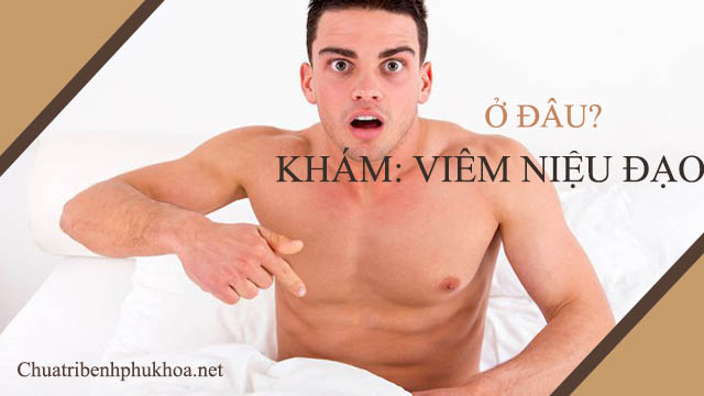 khám viêm niệu đạo