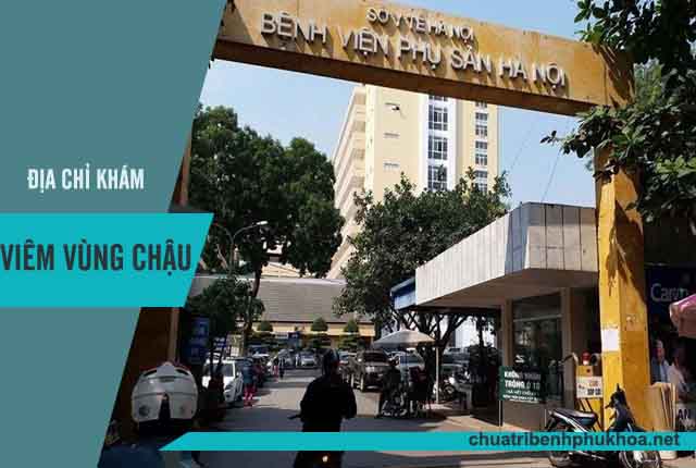 địa chỉ khám bệnh viêm vùng chậu chính xác