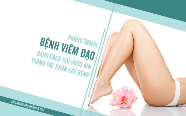 phòng tránh bệnh viêm âm đạo