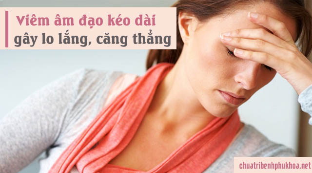 Nhiều chị em cảm thấy lo lắng, mệt mỏi vì bị viêm âm đạo