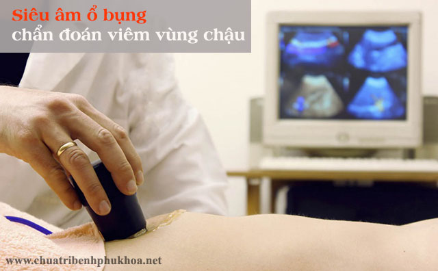 Siêu âm ổ bụng chẩn đoán và điều trị viêm vùng chậu