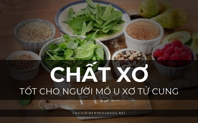 mổ u xơ tử cung nên ăn gì2