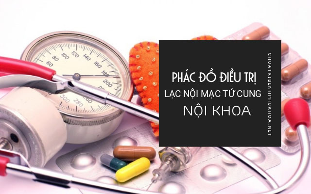 phác đồ điều trị lạc nội mạc tử cung1