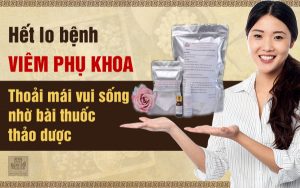 Thoát khỏi bệnh phụ khoa nhờ bài thuốc thảo dược