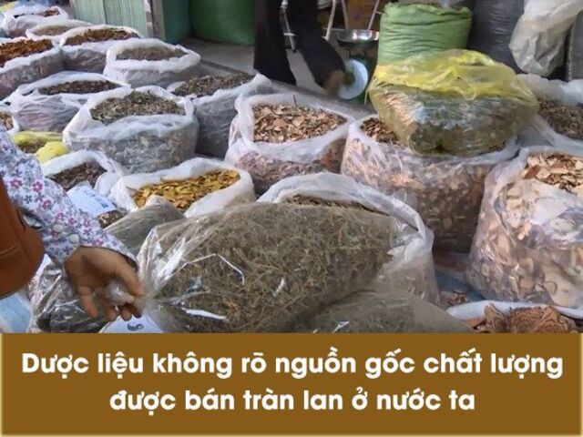 Dược liệu bẩn, không rõ nguồn gốc tràn lan trên thị trường