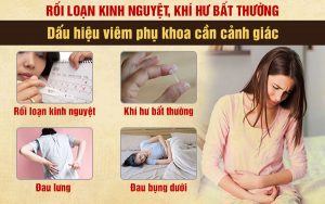 Rối loạn kinh nguyệt, khí hư bất thường: dấu hiệu bệnh phụ khoa