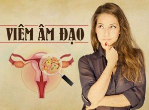 bệnh viêm âm đạo