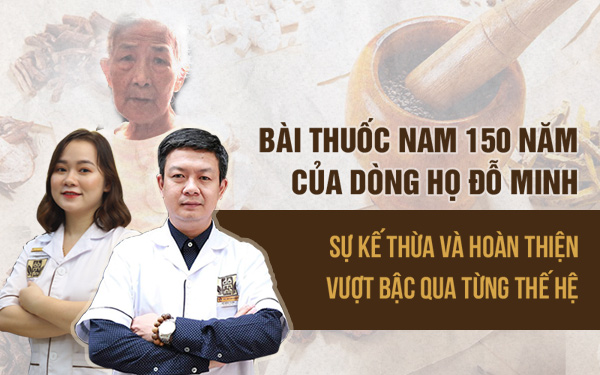 Bài thuốc hỗ trợ chữa viêm âm đạo tại Đỗ Minh Đường đường hình thành và phát triển qua nhiều thế hệ